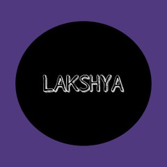 LAKSHYA