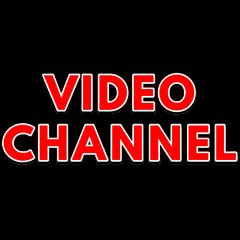 VIDEO CHANNEL