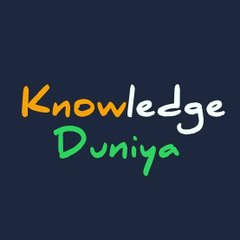 KNOWLEDGE DUNIYA04