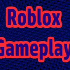 Roblox Gameplay