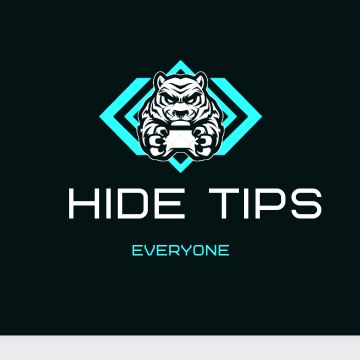 HIDE TIPS EVERYONE
