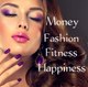 MSK MONEY FASHION FITNESS HAPPINESS