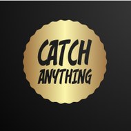 Catch Anything