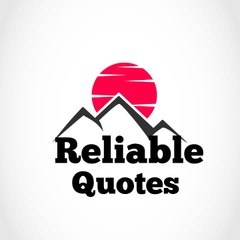 Reliable Quotes
