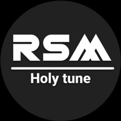 R S M Holy tune