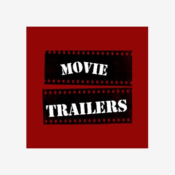 Movie Trailers