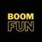 Boom fun