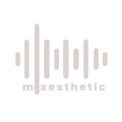 Mixesthetic
