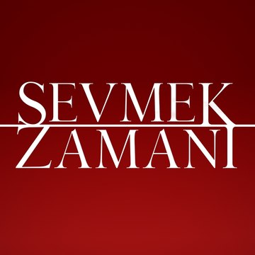 Sevmek Zamanı