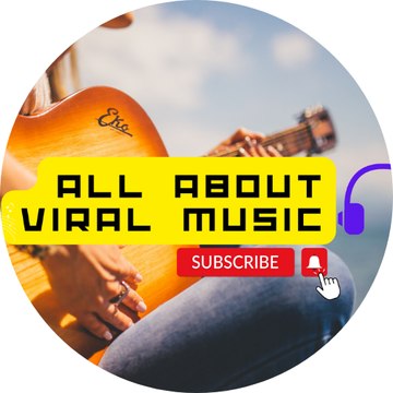 ALL ABOUT VIRAL MUSIC