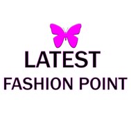 LATEST FASHION POINT