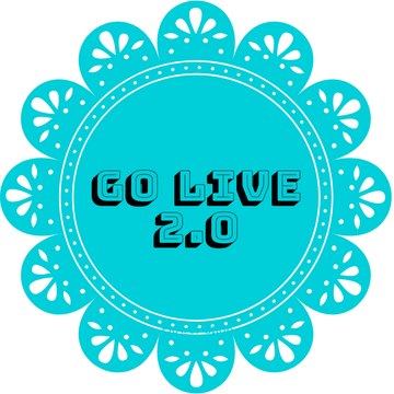 GO LIVE