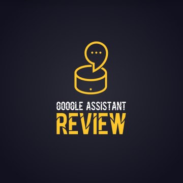 Google Assistant Movie Review