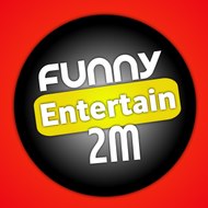 Funny Entertain 2M