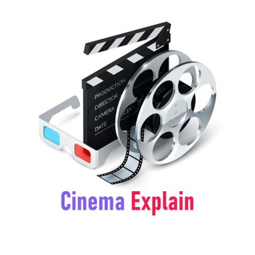 Cinema Explain