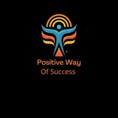 Positive Way of Success