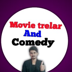 Movie trelar and comedy