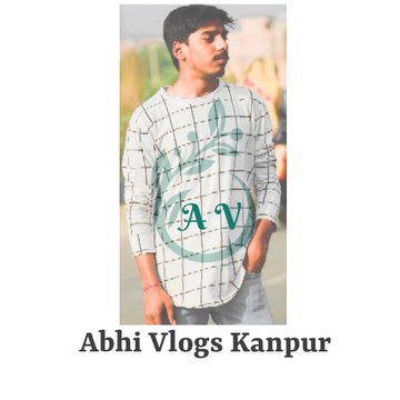 Abhi Vlogs Kanpur