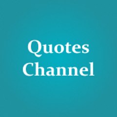 Quotes Channel