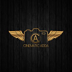 CINEMATIC ADDA