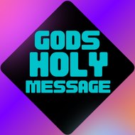 Gods Holy Message