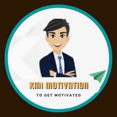 KMI MOTIVATION