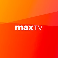 MAX TV