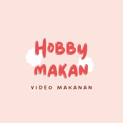Hobby Makan