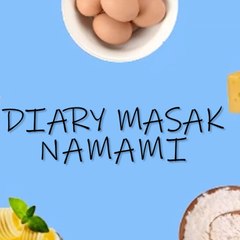 Diary Masak Namami