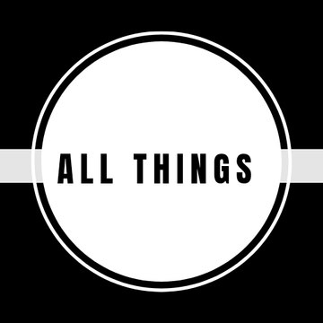 All Things