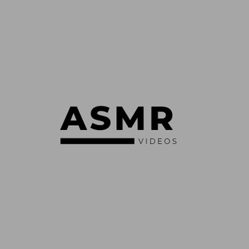 ASMR VIDEOS