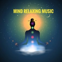Mind Relaxing Music