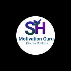 Motivation Guru [Sachin Holikar]