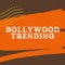 Bollywood Trending