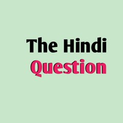 The Hindi Question