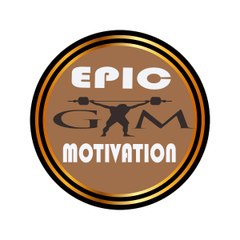 Epic gym motivation