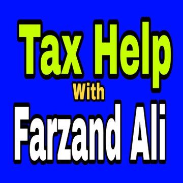 Tax Help With Farzand Ali