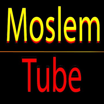 Moslem Tube