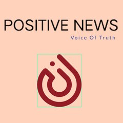 POSITIVE NEWS