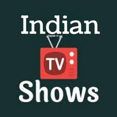 Indian TV Shows