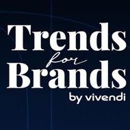 Trends for Brands by Vivendi