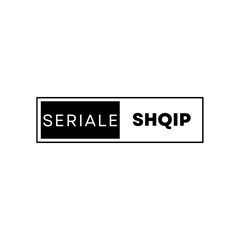 Seriale Shqip HD