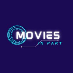 movies in part