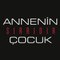 Annenin Sırrıdır Çocuk