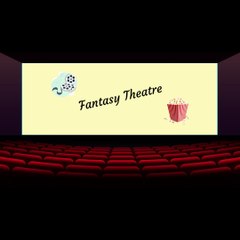 Fantasy Theatre