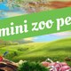 mini zoo pets