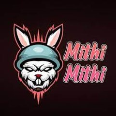 Mithi Mithi