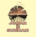 JOHAR E SUKHAN