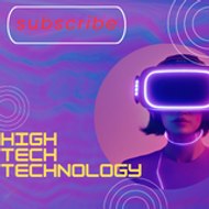 High tech technology
