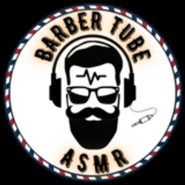 Barber Tube ASMR